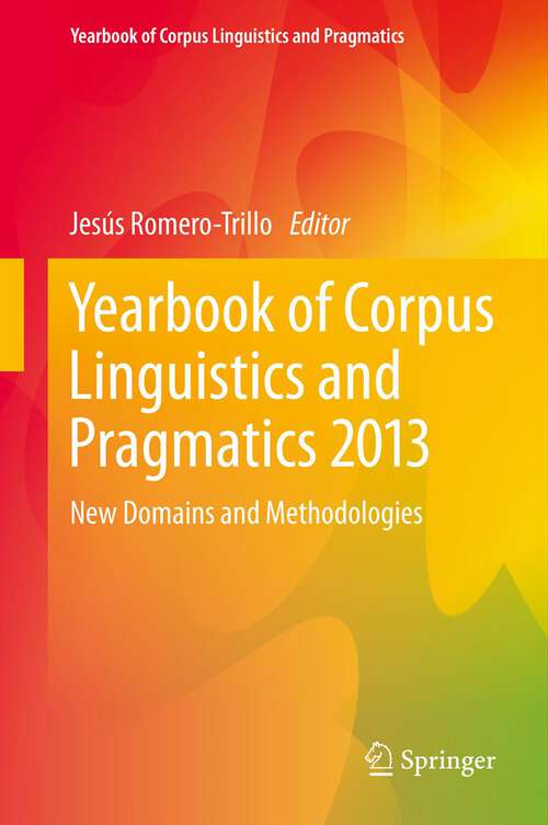 Book cover of Yearbook of Corpus Linguistics and Pragmatics 2013: New Domains and Methodologies