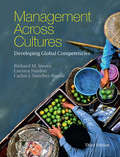 Management Across Cultures: Developing Global Competencies (Third Edition)