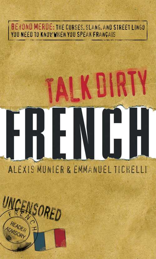 Book cover of Talk Dirty French