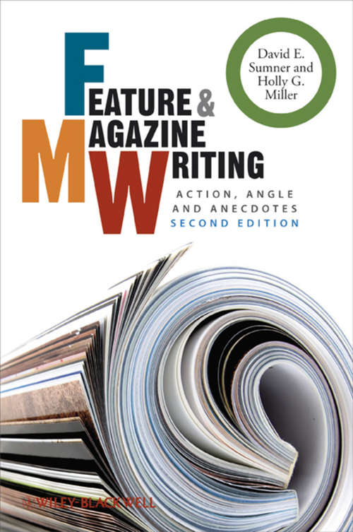 Book cover of Feature and Magazine Writing