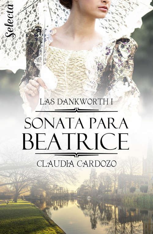 Book cover of Sonata para Beatrice (Las Dankworth: Volumen 1)