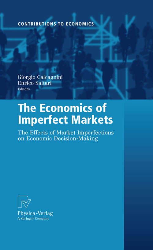 Book cover of The Economics of Imperfect Markets