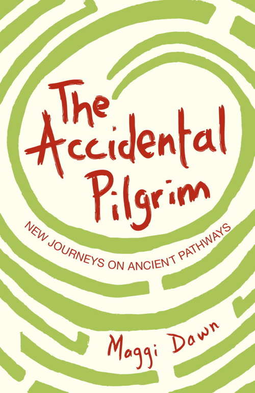 Book cover of The Accidental Pilgrim