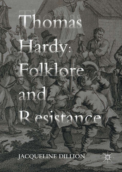Book cover of Thomas Hardy: Folklore and Resistance