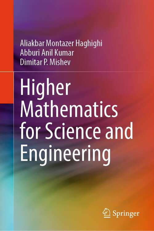 Book cover of Higher Mathematics for Science and Engineering (2024)