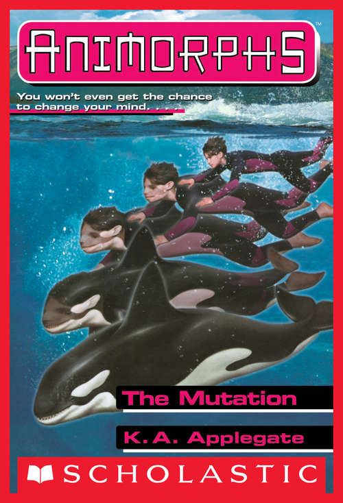 Book cover of The Mutation (Animorphs #36)