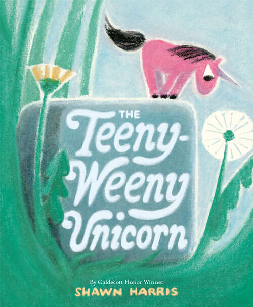 Book cover of The Teeny-Weeny Unicorn