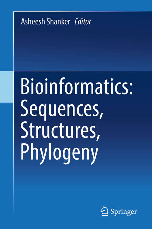 Book cover of Bioinformatics: Sequences, Structures, Phylogeny (1st ed. 2018)