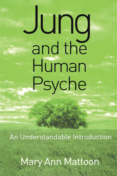 Book cover of Jung and the Human Psyche: An Understandable Introduction