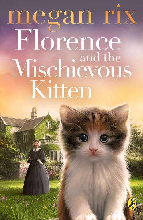 Book cover of Florence and the Mischievous Kitten