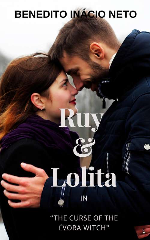 Book cover of Ruy and Lolita: The Curse of the Évora Witch (Ruy and Lolita #1)