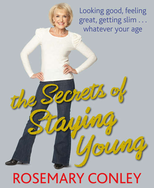 Book cover of The Secrets of Staying Young