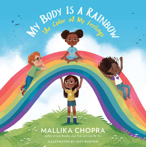 Book cover of My  Body Is a Rainbow: The Color of My Feelings