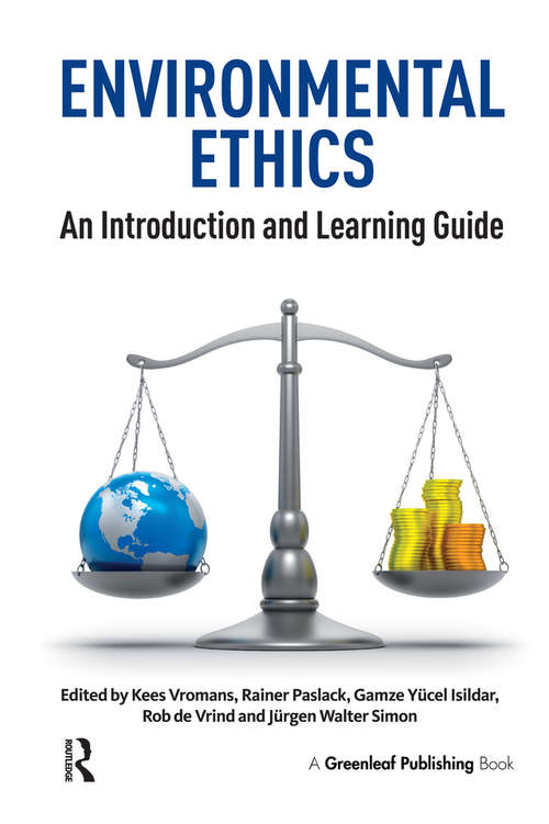 Environmental Ethics: An Introduction and Learning Guide