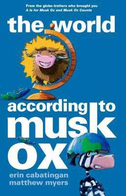Book cover of The World According to Musk Ox (Musk Ox #3)