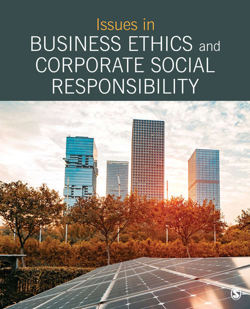 Book cover of Issues in Business Ethics and Corporate Social Responsibility: Selections from SAGE Business Researcher