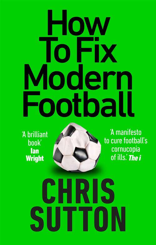 Book cover of How to Fix Modern Football