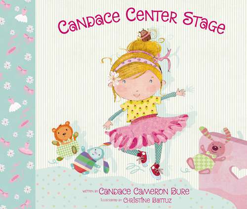 Book cover of Candace Center Stage