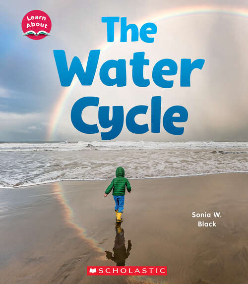 Book cover of The Water Cycle (Learn About)