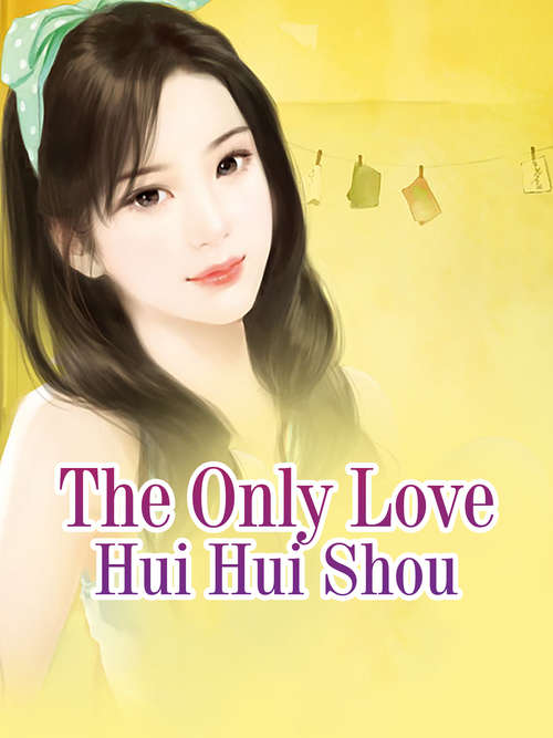 The Only Love: Volume 1 (Volume 1 #1)