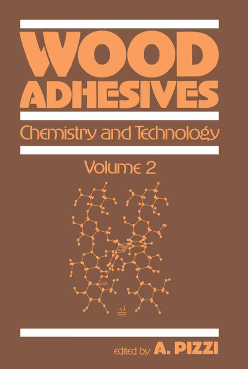Book cover of Wood Adhesives: Chemistry and Technology---Volume 2