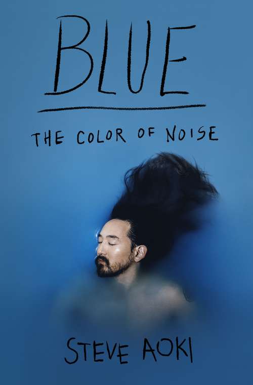 Book cover of Blue: The Color of Noise