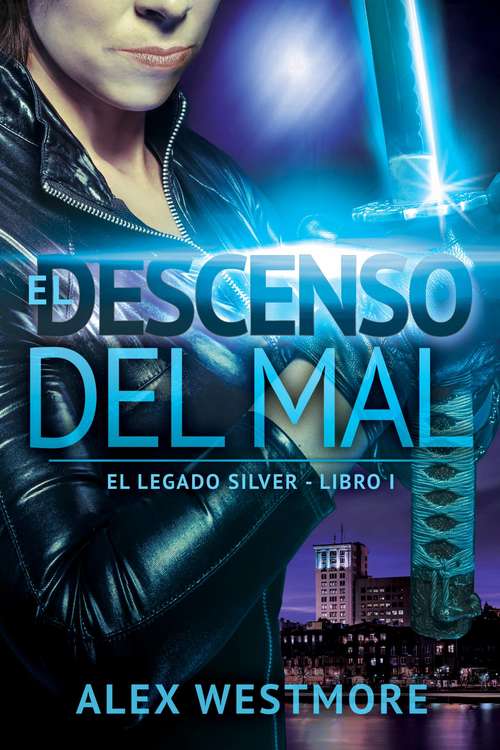 Book cover of El descenso del mal