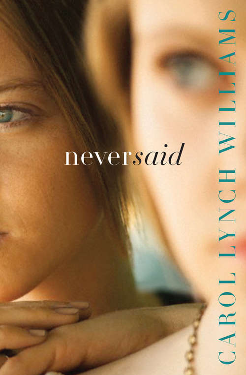 Book cover of Never Said
