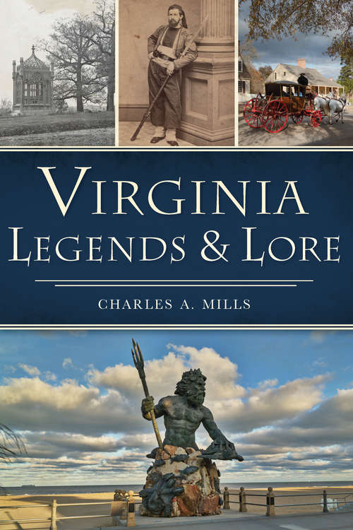 Virginia Legends & Lore (American Legends)