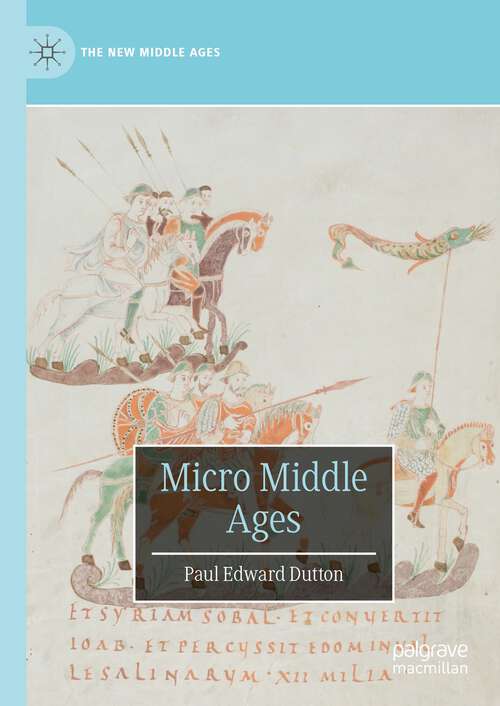 Book cover of Micro Middle Ages (1st ed. 2023) (The New Middle Ages)