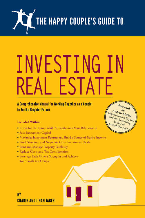 Book cover of The Happy Couple's Guide to Investing in Real Estate