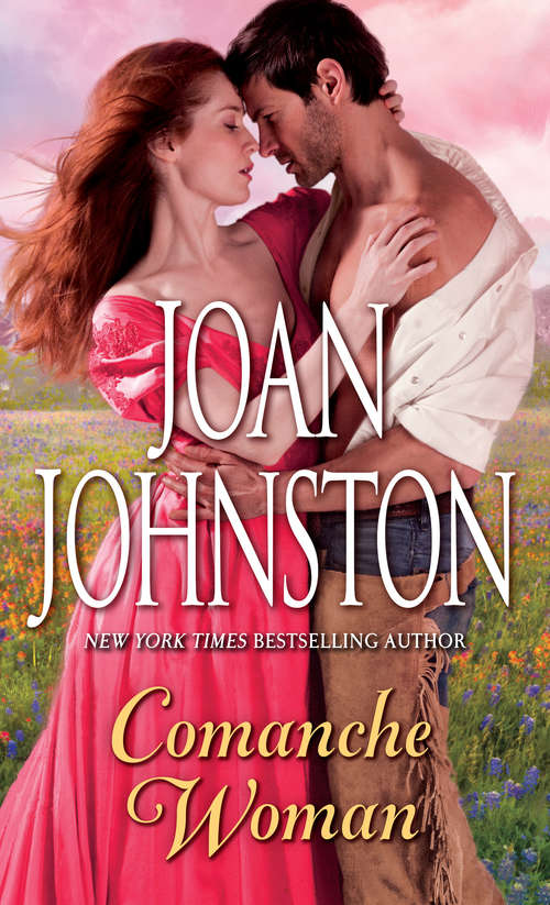 Book cover of Comanche Woman (Sisters of the Lone Star #2)
