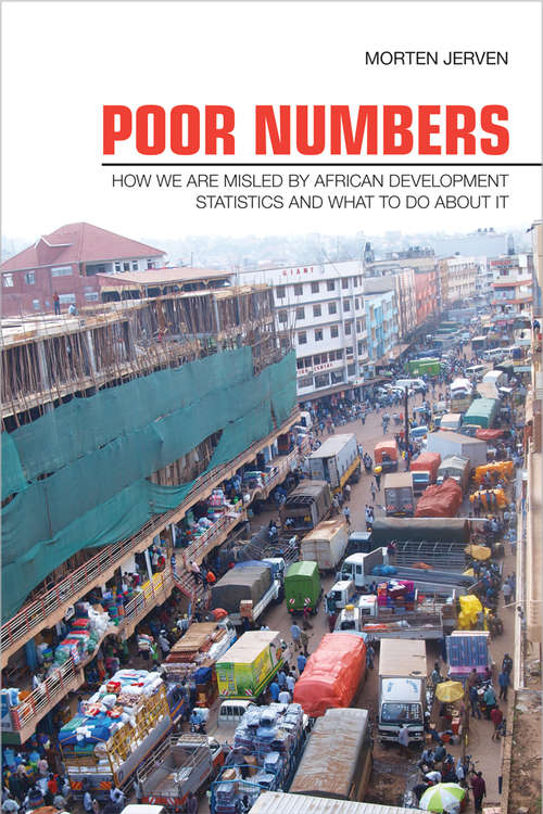 Book cover of Poor Numbers: How We Are Misled by African Development Statistics and What to Do About It