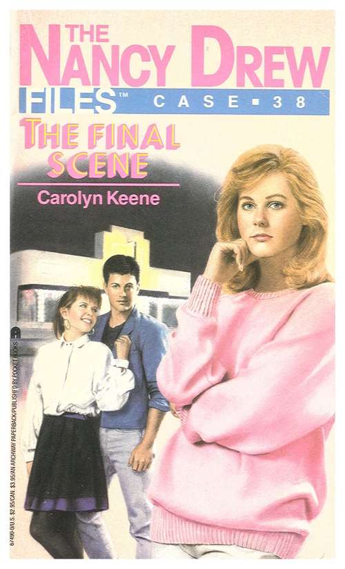 Book cover of The Final Scene (Nancy Drew Files #38)