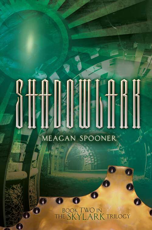 Book cover of Shadowlark (The Skylark Trilogy #2)