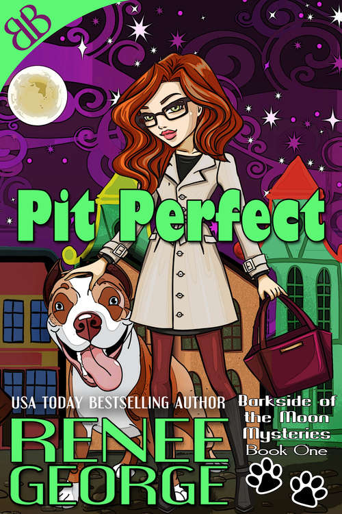 Book cover of Pit Perfect (Barkside Of The Moon Mysteries Ser. #1)