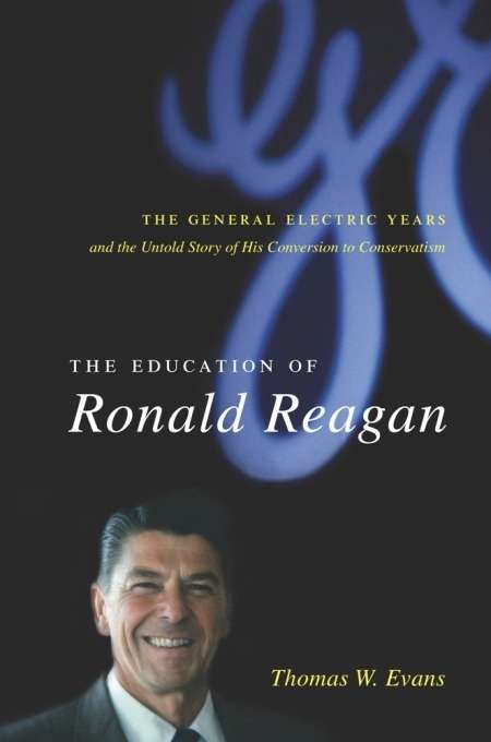 Book cover of The Education of Ronald Reagan