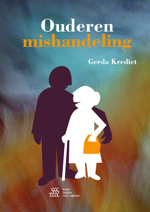 Book cover of Ouderenmishandeling (3rd ed. 2017)