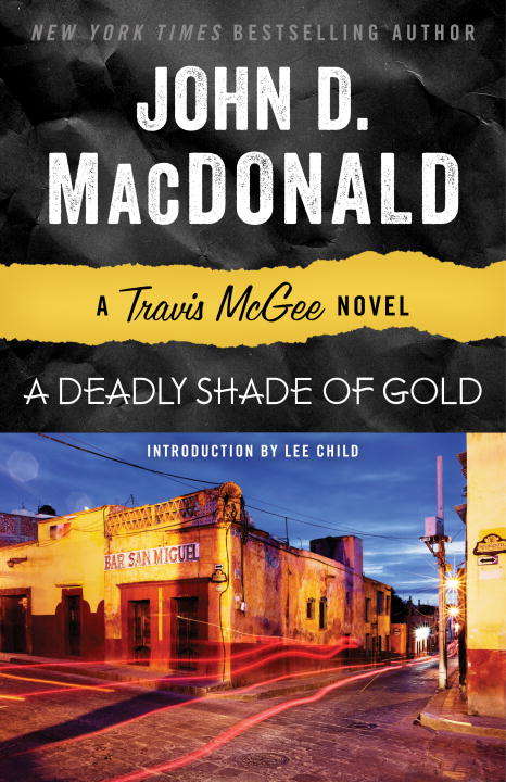 A Deadly Shade of Gold (Travis McGee #5)