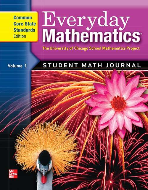 Book cover of Everyday Mathematics®, Grade 4, Student Math Journal, Volume 1