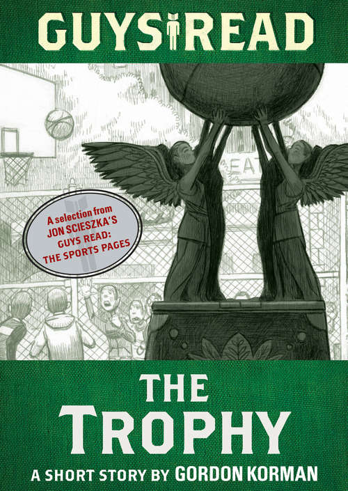 Book cover of Guys Read: The Trophy