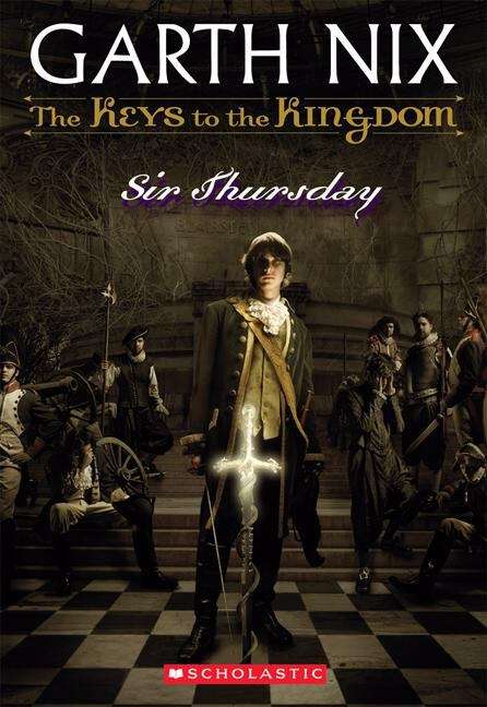 Sir Thursday (Keys to the Kingdom, Book Four)