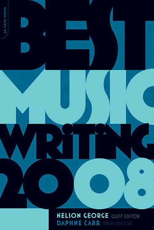 Best Music Writing 2008