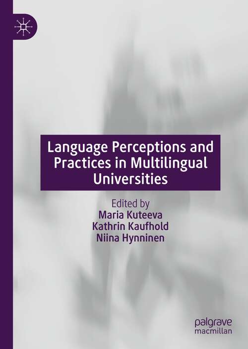 Book cover of Language Perceptions and Practices in Multilingual Universities (1st ed. 2020)