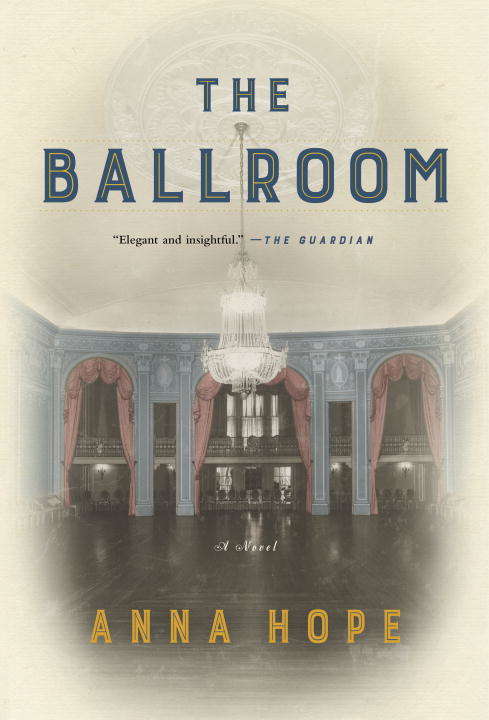 Book cover of The Ballroom: A Novel