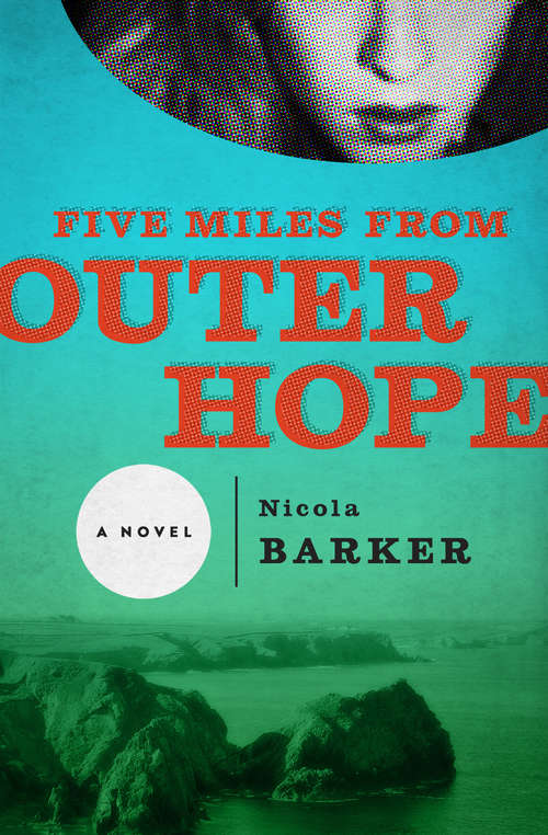 Book cover of Five Miles from Outer Hope