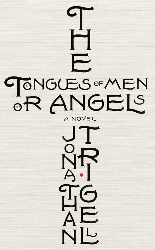 Book cover of The Tongues of Men or Angels
