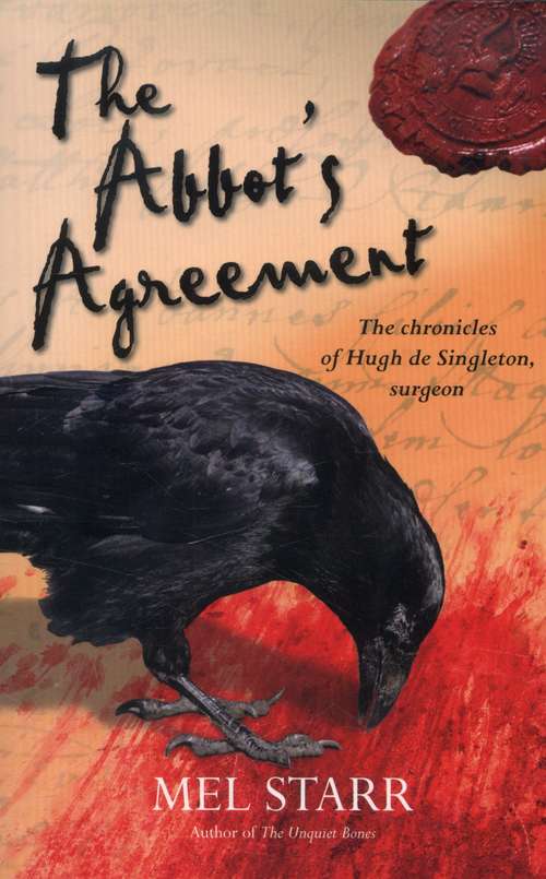 Book cover of The Abbot's Agreement: The Seventh Chronicle of Hugh de Singleton, Surgeon