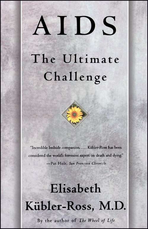 Book cover of AIDS: The Ultimate Challenge