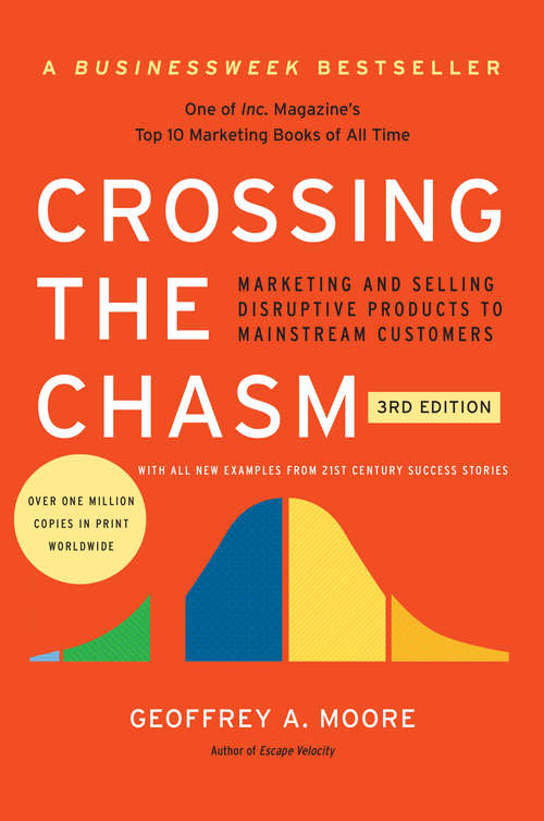 Book cover of Crossing the Chasm, 3rd Edition